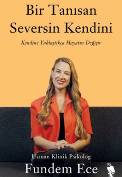 Bir Tanısan Seversin Kendini