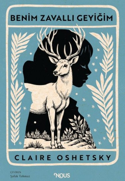 Benim Zavallı Geyiğim