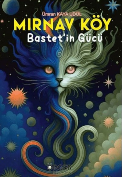 Mırnav Köy - Bastet'in Gücü