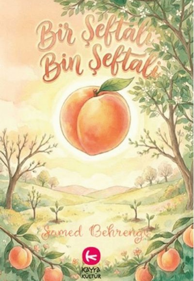 Bir Şeftali Bin Şeftali