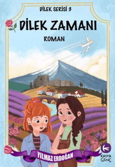 Dilek Zamanı Dilek Zamanı