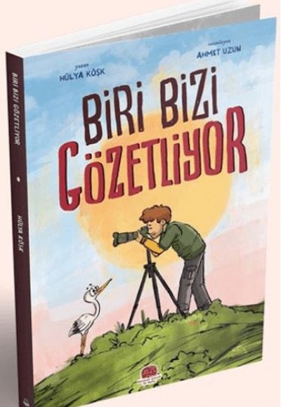 Biri Bizi Gözetliyor
