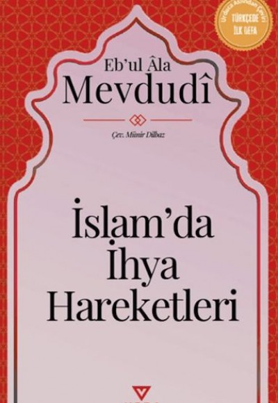 İslam'da İhya Hareketleri İslam'da İhya Hareketleri