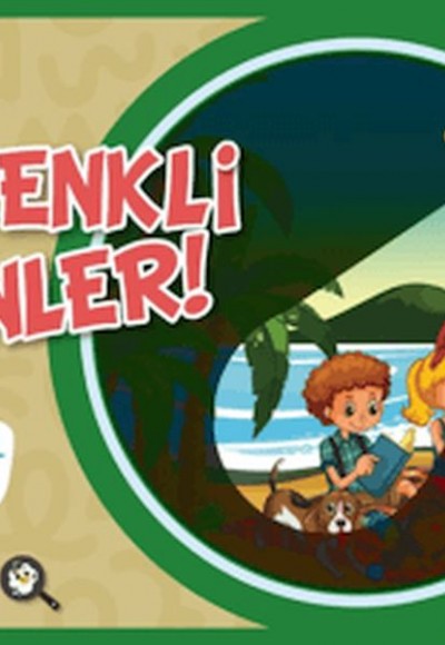Işığı, Tut, Bul Renkli Günler!