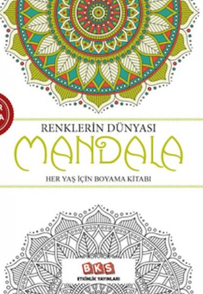 Renklerin Dünyası - Mandala Renklerin Dünyası - Mandala