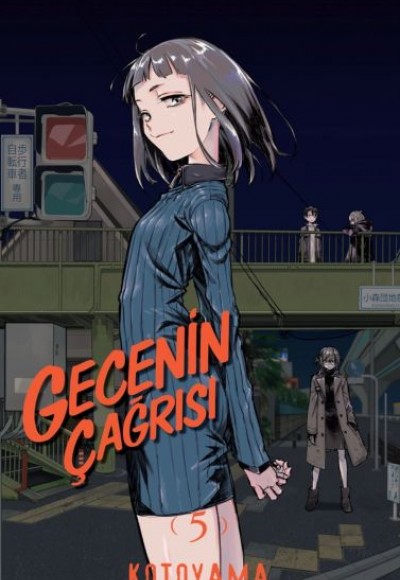 Gecenin Çağrısı - 5