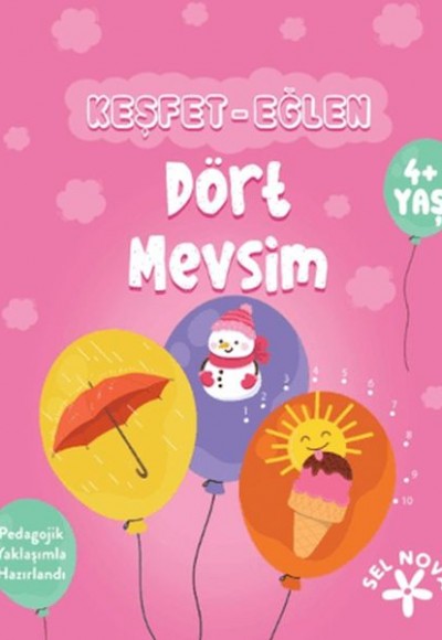 Keşfet-Eğlen: Dört Mevsim Keşfet-Eğlen: Dört Mevsim