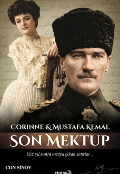 Corinne & Mustafa Kemal – Son Mektup Corinne & Mustafa Kemal – Son Mektup