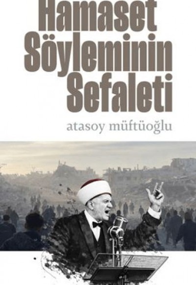 Hamaset Söyleminin Sefaleti Hamaset Söyleminin Sefaleti