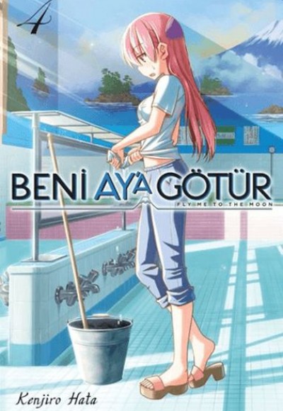 Beni Ay’a Götür Cilt 4