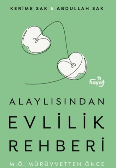 Alaylısın Evlilik Rehberi I