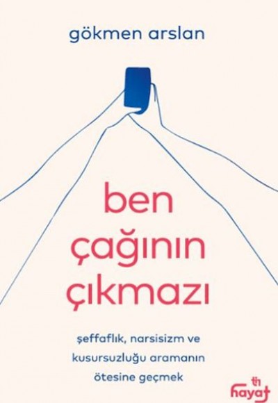 Ben Çağının Çıkmazı Ben Çağının Çıkmazı