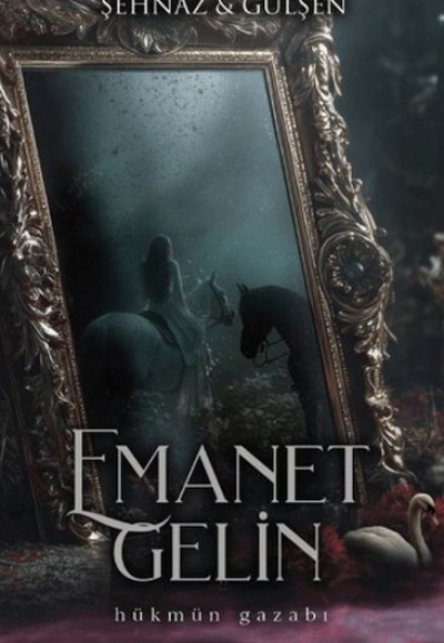 Emanet Gelin - 1 (Ciltli)