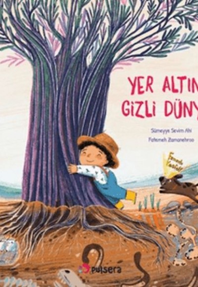 Yer Altının Gizli Dünyası