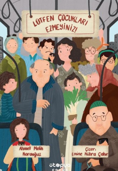 Lütfen Çocukları Ezmeyiniz!