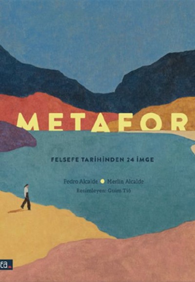 Metafor Felsefe Tarihinden 24 İmge