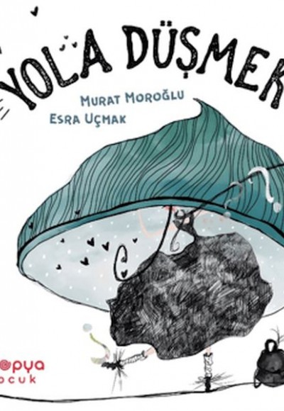 Yola Düşmek