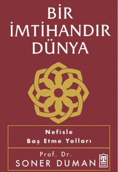 Bir İmtihandır Dünya