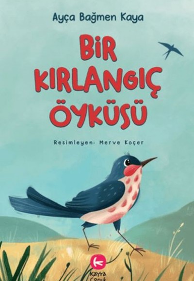 Bir Kırlangıç Öyküsü