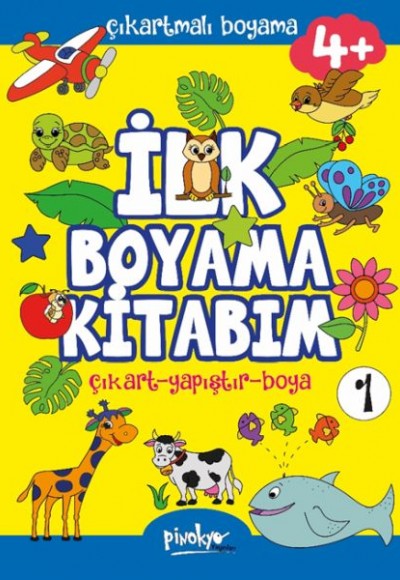 Çıkartmalı İlk Boyama Kitabım 4+ Yaş-1