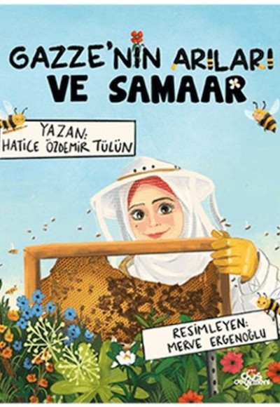 Gazze’nin Arıları ve Samaar