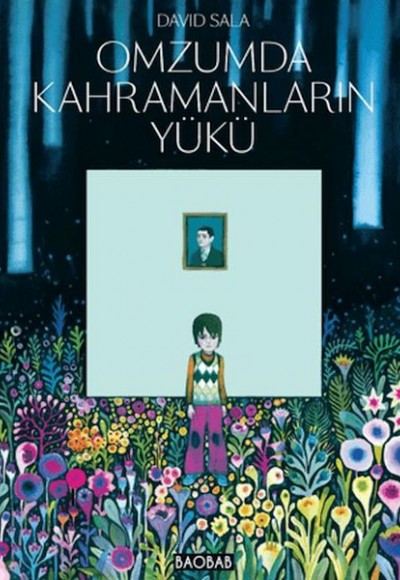 Omzumda Kahramanların Yükü