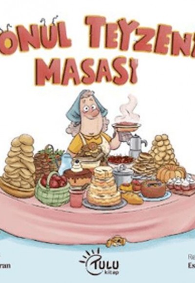 Gönül Teyzenin Masası