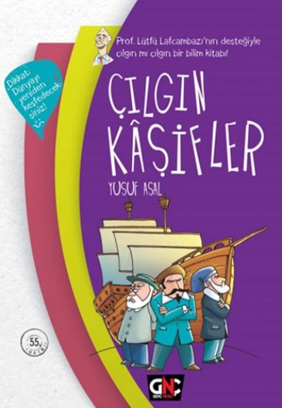 Çılgın Kaşifler (Ciltli)