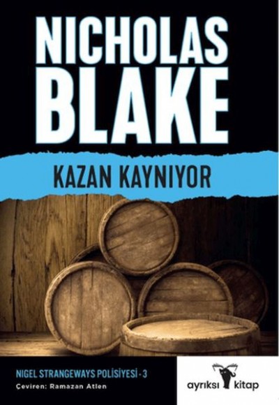 Kazan Kaynıyor - Nigel Strangeways Serisi 3 Kazan Kaynıyor - Nigel Strangeways Serisi 3