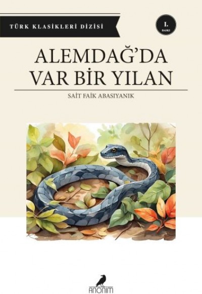 Alemdağ’da Var Bir Yılan