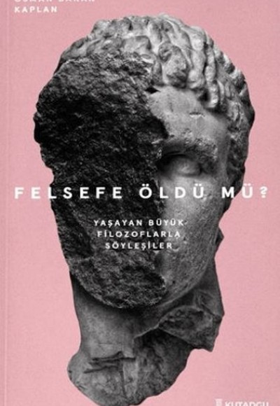 Felsefe Öldü Mü? Felsefe Öldü Mü?