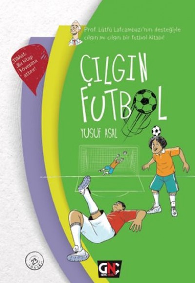 Çılgın Futbol (Ciltli)