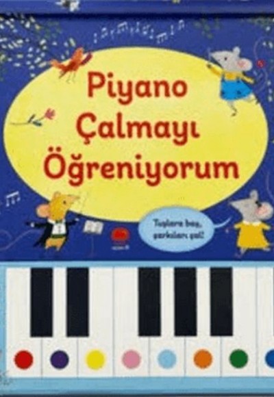 Piyano Çalmayı Öğreniyorum