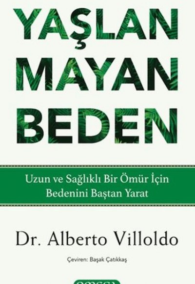 Yaşlanmayan Beden