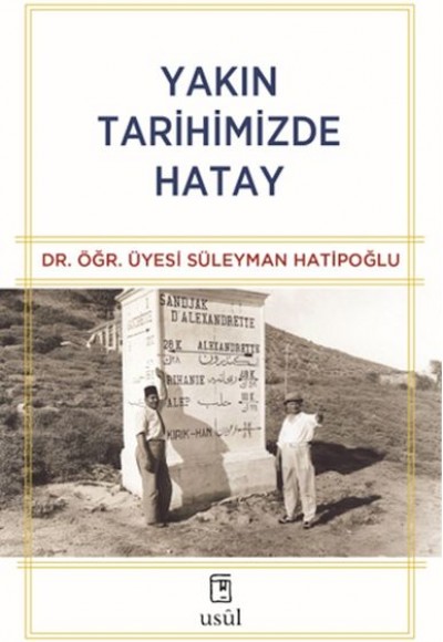 Yakın Tarihimizde Hatay