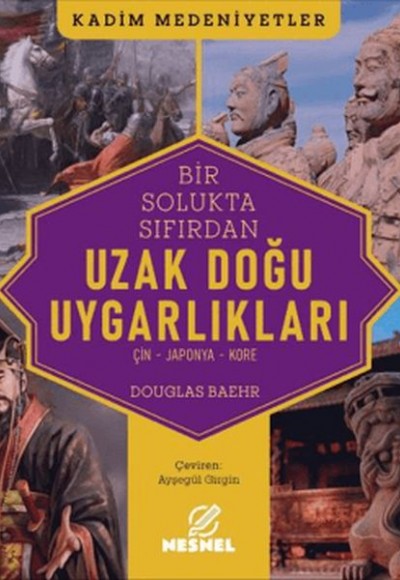 Uzak Doğu Uygarlıkları