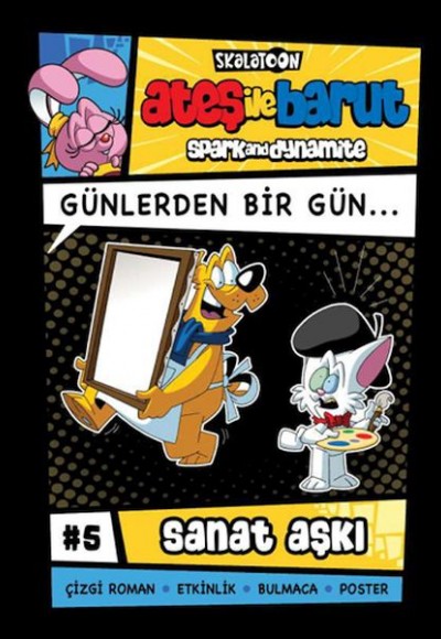 Ateş İle Barut Günlerden Bir Gün 5 - Sanat Aşkı