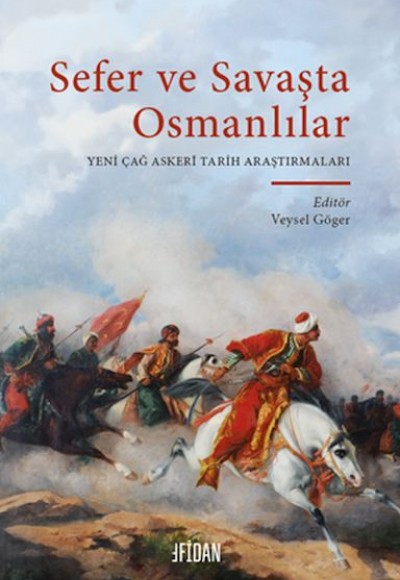 Sefer ve Savaşta Osmanlılar