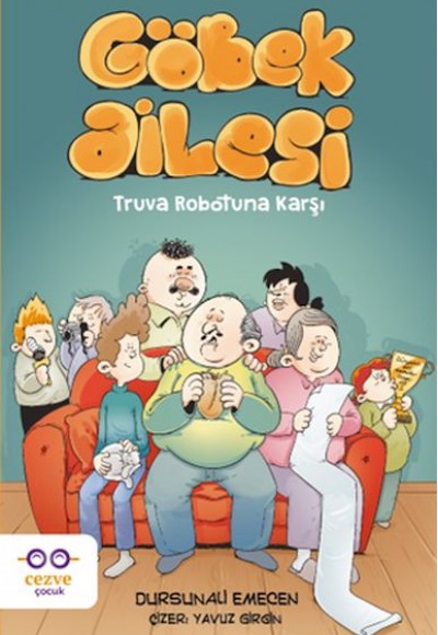Göbek Ailesi - Truva Robotuna Karşı