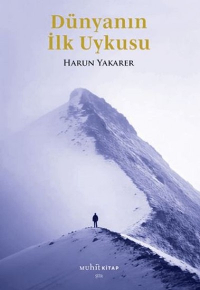 Dünyanın İlk Uykusu
