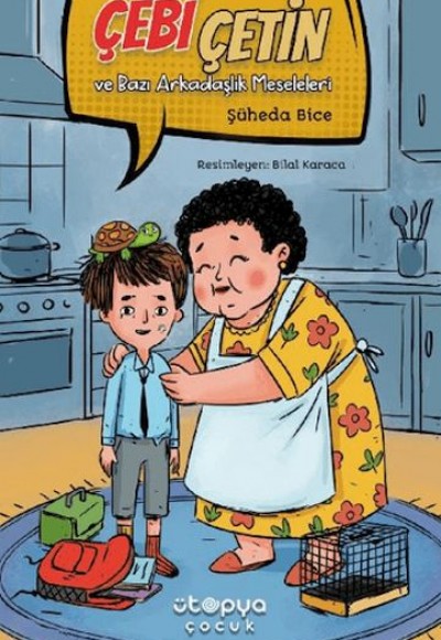 Çebi Çetin ve Bazı Arkadaşlık Meseleleri