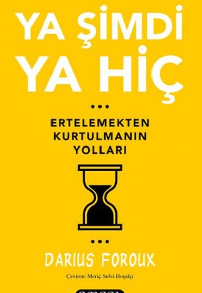 Ya Şimdi Ya Hiç Ya Şimdi Ya Hiç