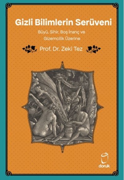 Gizli Bilimlerin Serüveni Gizli Bilimlerin Serüveni