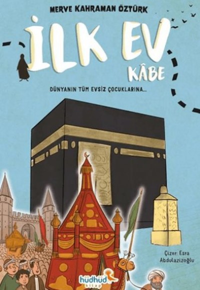 İlk Ev Kâbe