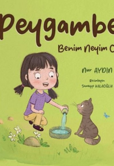 Peygamber Benim Neyim Olur