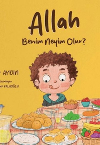 Allah Benim Neyim Olur?