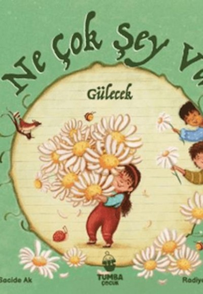 Ne Çok Şey Var Gülecek