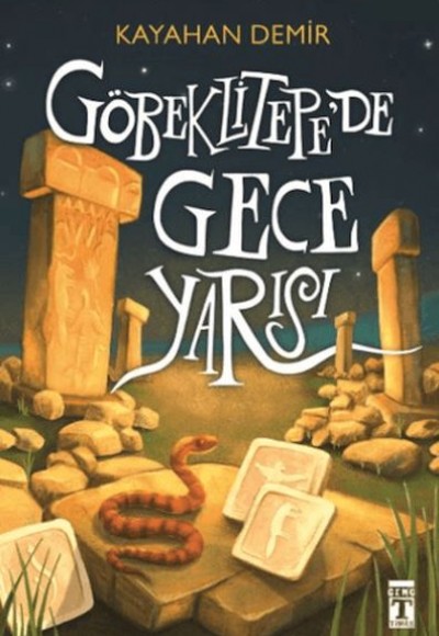 Göbeklitepede Gece Yarısı