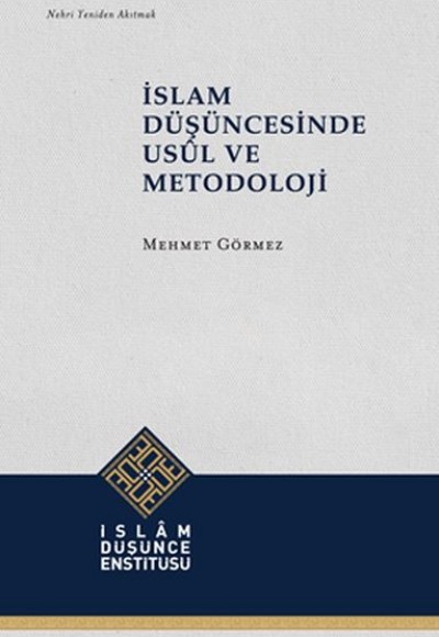 İslam Düşüncesinde Usül ve Metodoloji