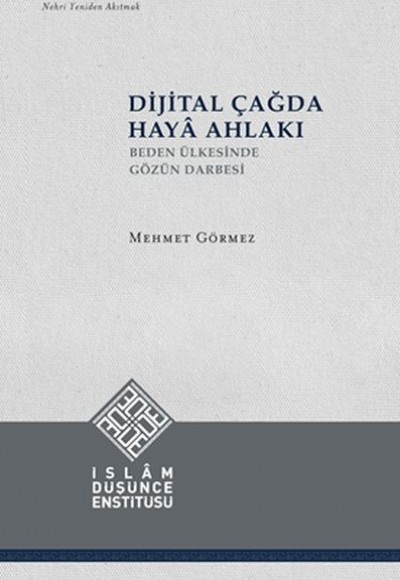 Dijital Çağda Haya Ahlakı